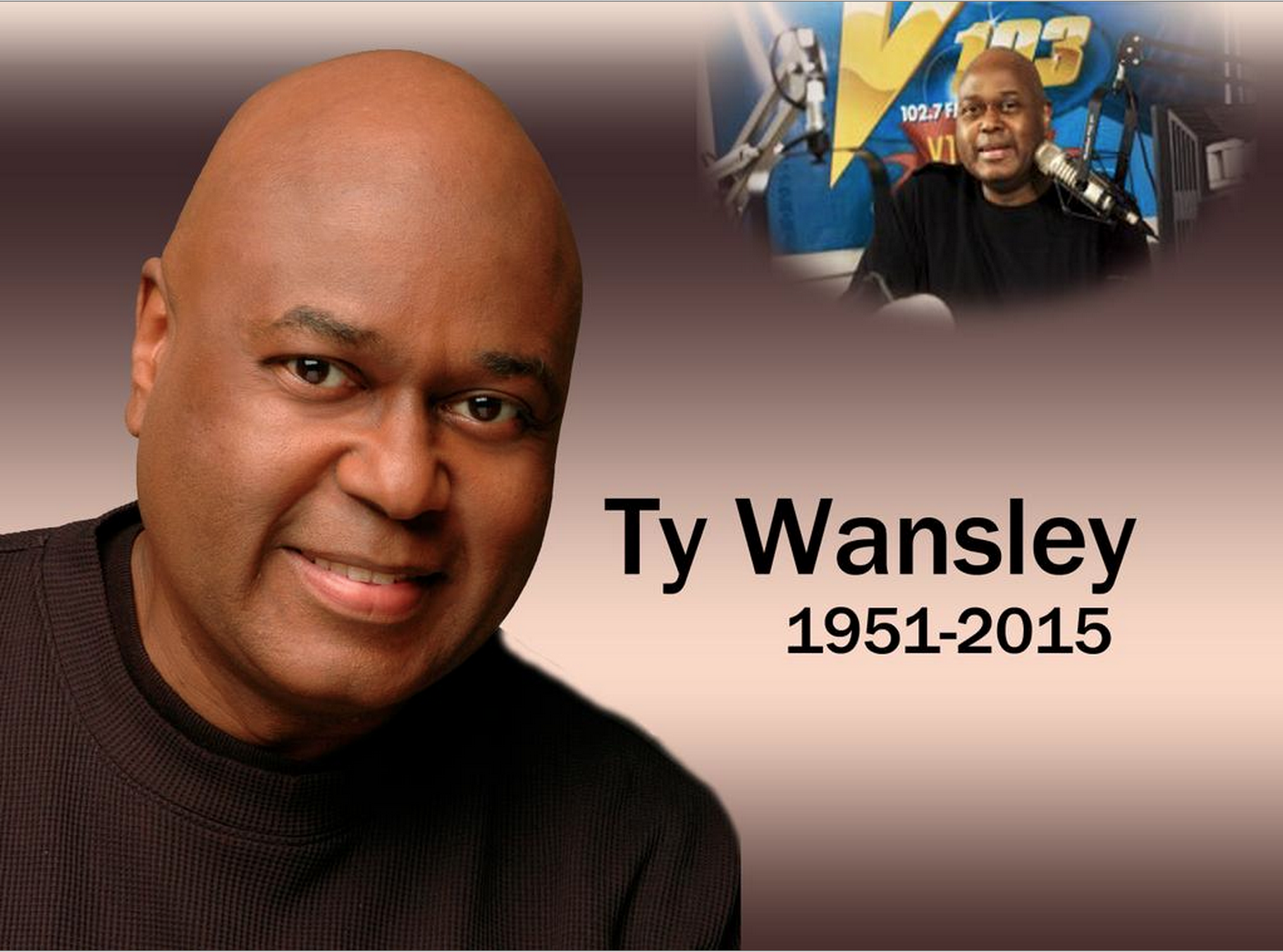 V103's Ty Wansley has passed
