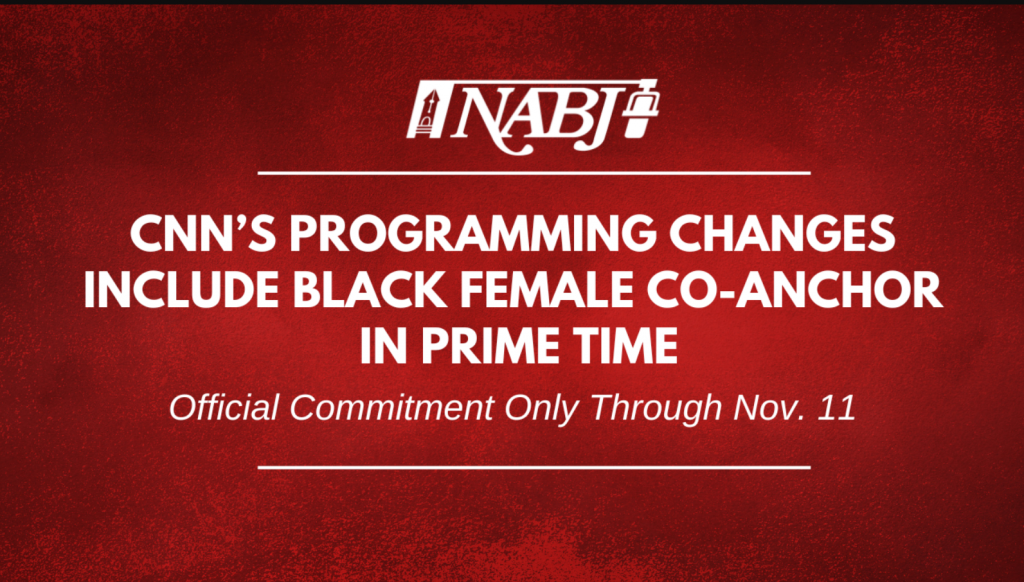 CNN’s Programming Changes Include Black Female CoAnchor in Prime Time National Association of